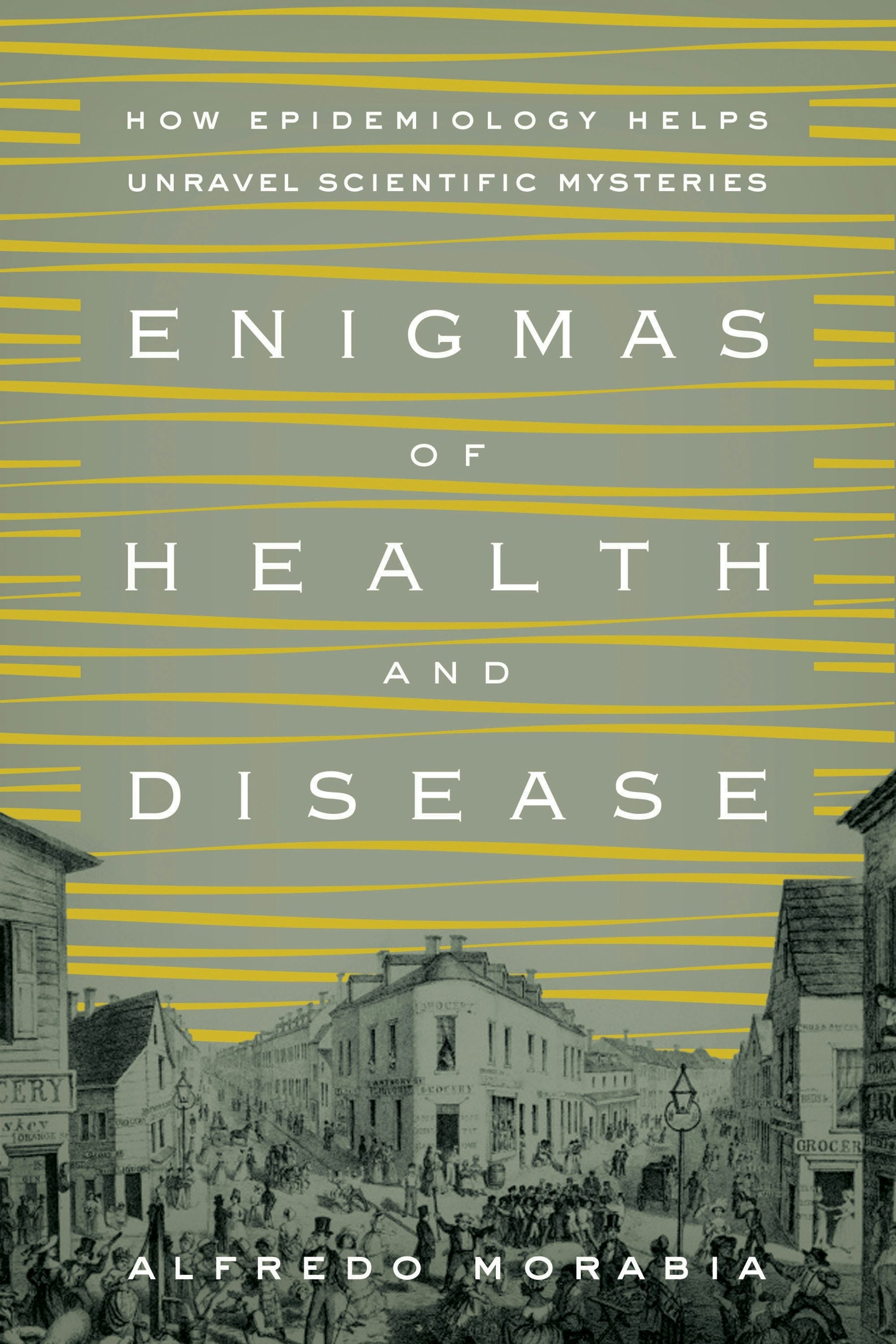 Book cover image for Enigmas of Health and Disease ISBN: 9780231168854
